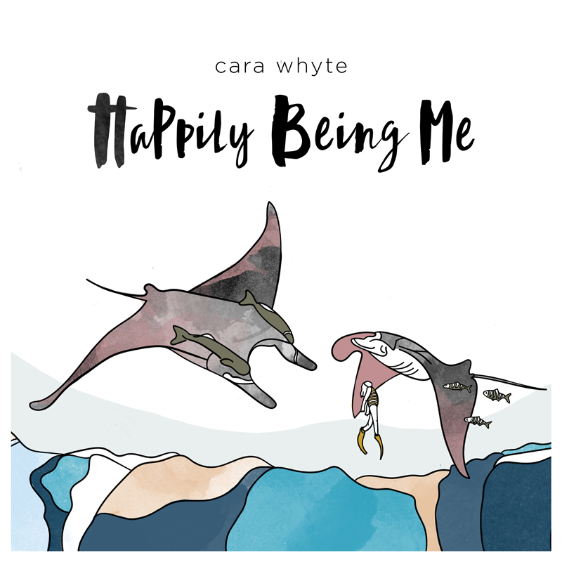 Happily-Being-Me-Cara-Whyte